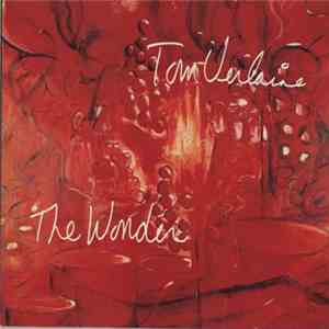 Tom Verlaine - The Wonder flac album