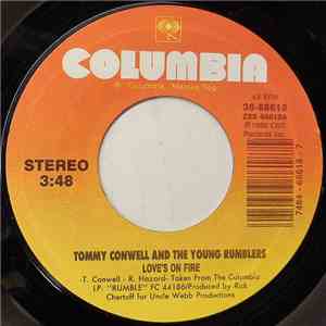 Tommy Conwell And The Young Rumblers - Love's On Fire flac album
