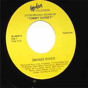 Tommy Dorsey - Swanee River / Not So Quiet Please flac album