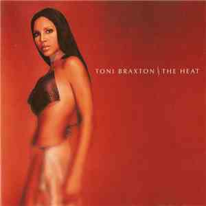 Toni Braxton - The Heat flac album