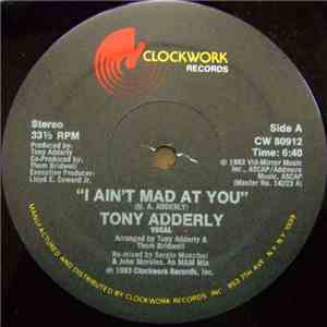 Tony Adderly - I Ain't Mad At You flac album
