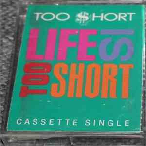 Too Short - Life Is... Too Short flac album