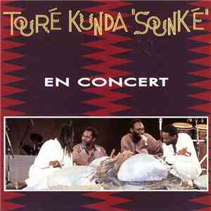 Touré Kunda - Sounké - En Concert flac album
