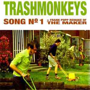 Trashmonkeys - Song No 1 flac album