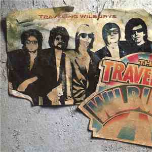 Traveling Wilburys - Volume One flac album