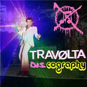 Travølta - DIScography flac album