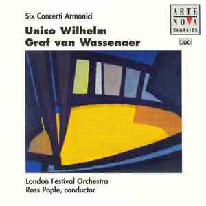 Unico Wilhelm Graf Van Wassenaer - London Festival Orchestra, Ross Pople - Six Concerti Armonici flac album