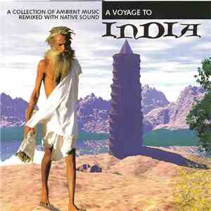 Unknown Artist - A Voyage To India (The Cradle Of Hinduism) flac album