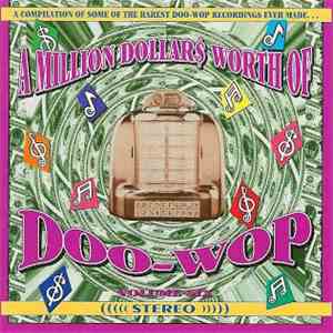 Various - A Million Dollars Worth Of Doo-Wop, Vol. 6 flac album