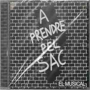 Various - A Prendre Pel Sac (El Musical) flac album