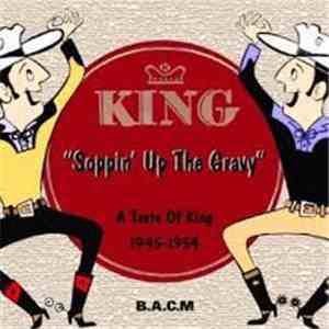 Various - A Taste Of King Soppin' Up The Gravy 1945-1954 flac album