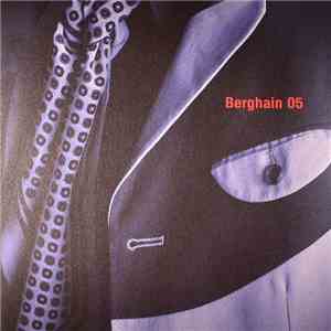 Various - Berghain 05 flac album