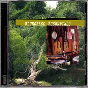 Various - Bluegrass Essentials flac album