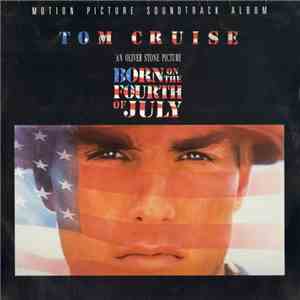 Various - Born On The Fourth Of July (Motion Picture Soundtrack Album) flac album