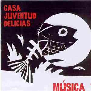 Various - Casa Juventud Delicias "Música 1" flac album
