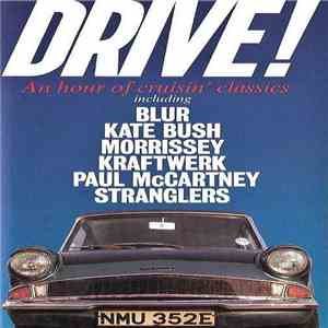 Various - Drive! An Hour Of Cruisin' Classics flac album