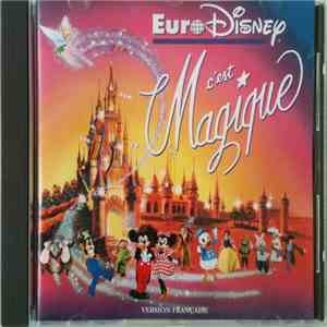 Various - Euro Disney C'est Magique flac album