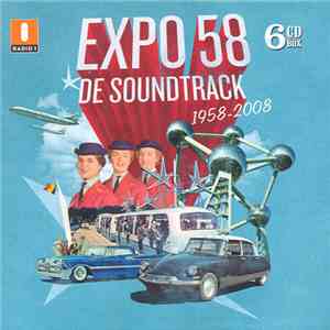 Various - Expo 58 De Soundtrack 1958-2008 flac album
