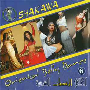 Various - Shakawa: أحلى الرقصات الشرقية = Oriental Belly Dance flac album