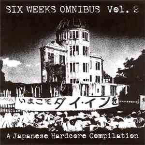 Various - Six Weeks Omnibus Vol. 2 flac album