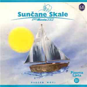 Various - Sunčane Skale - Pro Monte 2002 (Pjesma Ljeta 01) flac album
