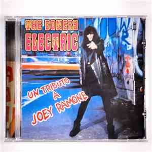 Various - The Bowery Electric (Un Tributo A Joey Ramone) flac album