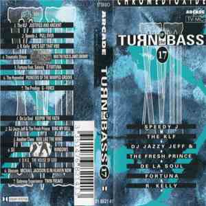 Various - Turn Up The Bass - Volume 17 flac album