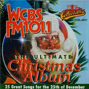 Various - WCBS-FM 101.1 The Ultimate Christmas Album flac album