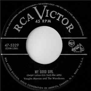 Vaughn Monroe And The Wanderers - My Good Girl flac album