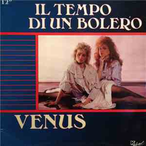 Venus  - Il Tempo Di Un Bolero flac album