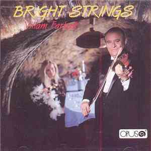Viliam Farkaš - Bright Strings flac album