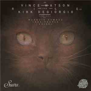 Vince Watson and Kirk Degiorgio - Rise EP flac album