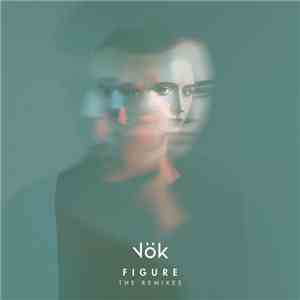 Vök - Figure (The Remixes) flac album