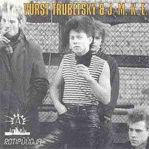 Vürst Trubetsky & J.M.K.E. - Rotipüüdja flac album