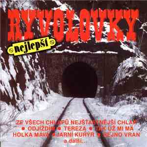 Wabi Ryvola, Miki Ryvola - Nejlepší Ryvolovky flac album