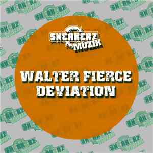 Walter Fierce - Deviation flac album