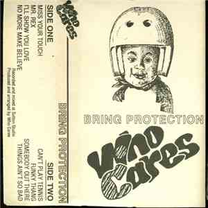 Who Cares  - Bring Protection flac album