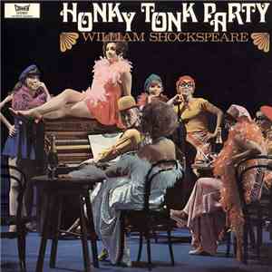 William Shockspeare - Honky Tonk Party flac album
