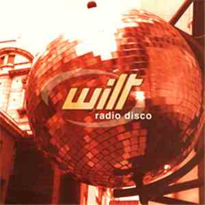 Wilt  - Radio Disco flac album