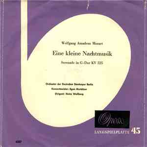 Wolfgang Amadeus Mozart, Orchester Der Deutschen Staatsoper Berlin, Egon Morbitzer, Heinz Wallberg - Eine Kleine Nachtmusik (Serenade In G-Dur KV 525) flac album