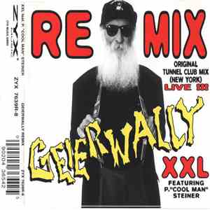 XXL Featuring P. "Cool Man" Steiner - Geierwally (Remix) flac album