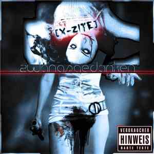 x-ZiTe - Zwangsgedanken flac album