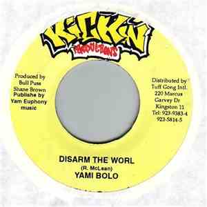 Yami Bolo - Disarm The Worl flac album