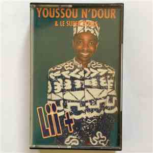 Youssou N'Dour Et Le Super Etoile - Lii + flac album