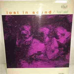 Yusef Lateef - Lost In Sound flac album