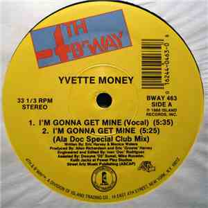 Yvette Money - I'm Gonna Get Mine / The Other Side Of Me flac album