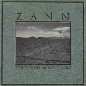 Zann - Three Years In The Desert flac album