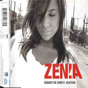 Zenia - Robert De Niro's Waiting flac album