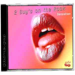 2 Guy's On The Rock - Sensation EP flac album