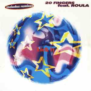 20 Fingers feat. Roula - Lick It flac album